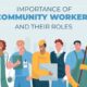 importance of community workers and their roles