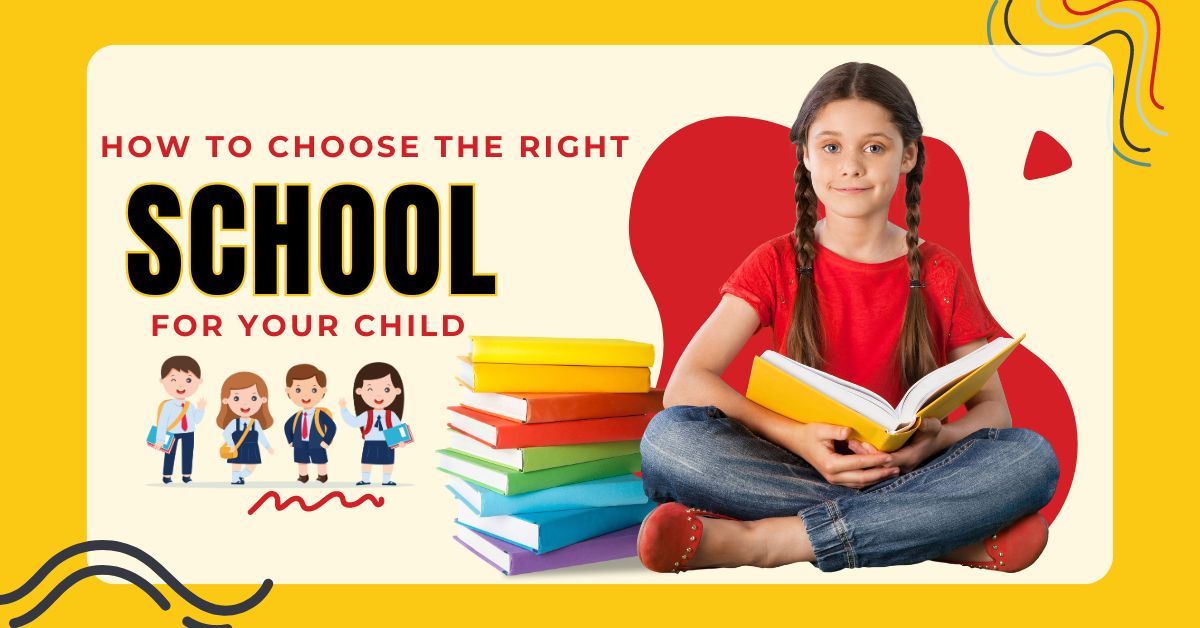 Young girl reading a book with a stack of colorful books beside her, with text 'How to Choose the Right School for Your Child