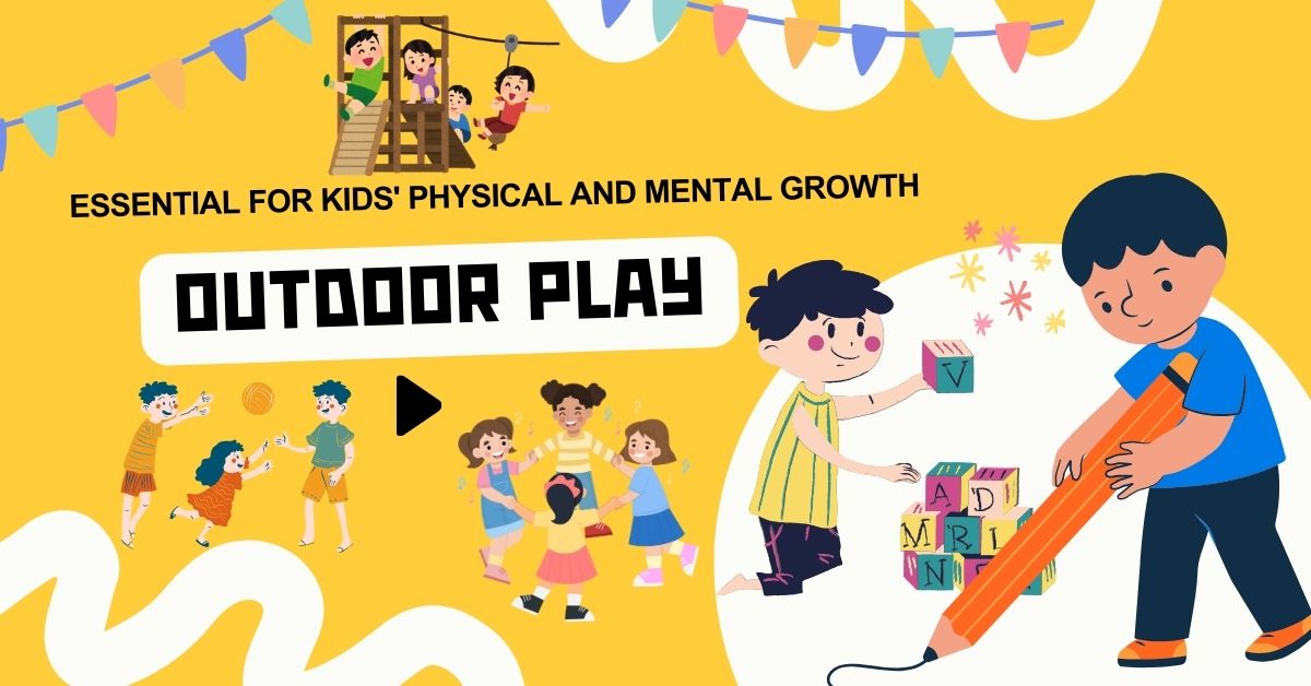 Colorful illustration of children engaging in various outdoor activities, highlighting the importance of outdoor play for kids' physical and mental growth