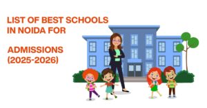 Illustration of a teacher and school children standing in front of a school building with text "List of Best Schools in Noida for Admissions (2025–2026)