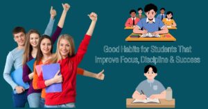 Group of happy students holding notebooks with illustrations showing good study habits that improve focus, discipline, and academic success.